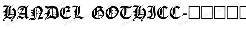 HANDEL GOTHICC字体转换